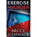 Exercise Is Murder: Prequel - Paperback