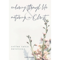 Enduring Through Life & Maturing in Christ: Coffee Table Devotions - Paperback