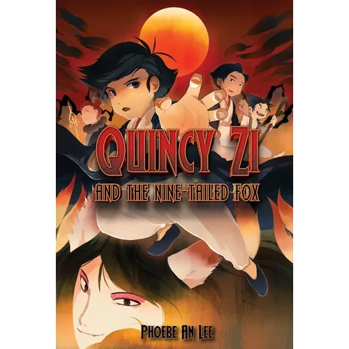 Quincy Zi and the Nine-Tailed Fox - Hardcover