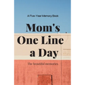 Mom's One Line a Day - Paperback