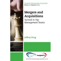 Mergers and Acquisitions: Turmoil in Top Management Teams - Paperback