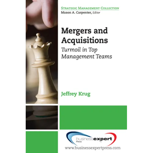 Mergers and Acquisitions: Turmoil in Top Management Teams - Paperback