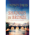 Shadows in Bronze: A Marcus Didius Falco Mystery - Paperback
