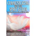 Communicating with Your Spirit Guides - Paperback