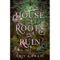 House of Roots and Ruin - Hardcover
