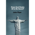 Does God Desire All to Be Saved? - Paperback