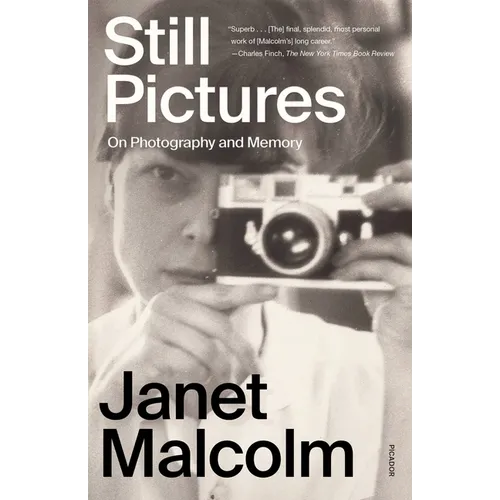 Still Pictures: On Photography and Memory - Paperback