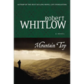 The Mountain Top: A Novel of Legal Suspense - Paperback