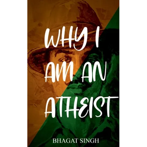 Why I Am an Atheist - Paperback