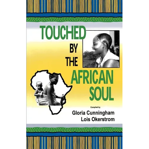 Touched by the African Soul - Paperback