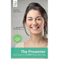 The Presenter: Your Guide to the ESFP Personality Type - Paperback