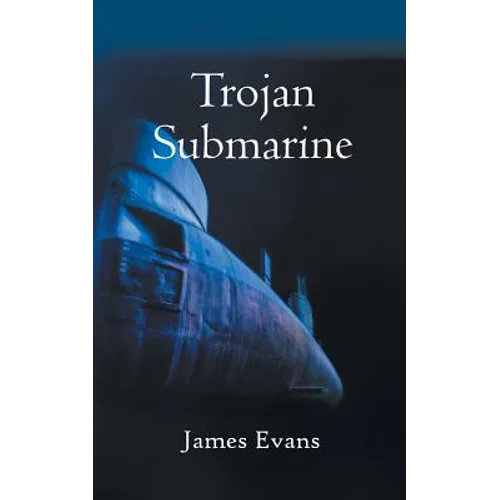 Trojan Submarine