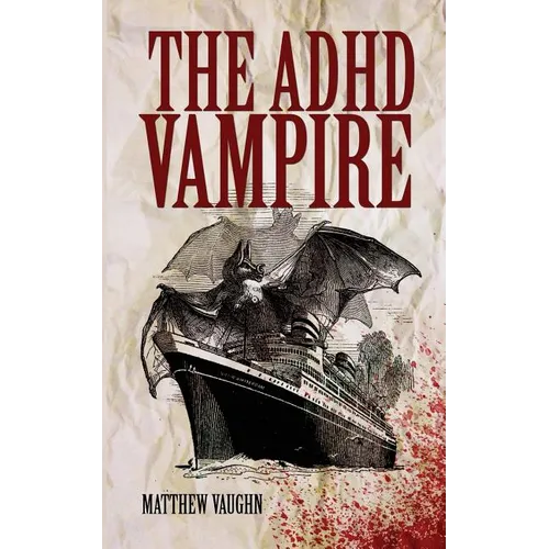 The ADHD Vampire - Paperback