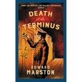 Death at the Terminus: The Bestselling Victorian Mystery Series - Hardcover