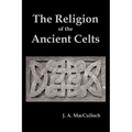 The Religion of the Ancient Celts - Paperback