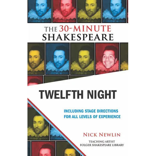 Twelfth Night: The 30-Minute Shakespeare - Paperback