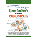 CloudDancer's Alaskan Chronicles