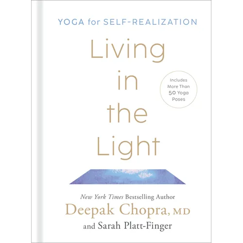 Living in the Light: Yoga for Self-Realization - Hardcover