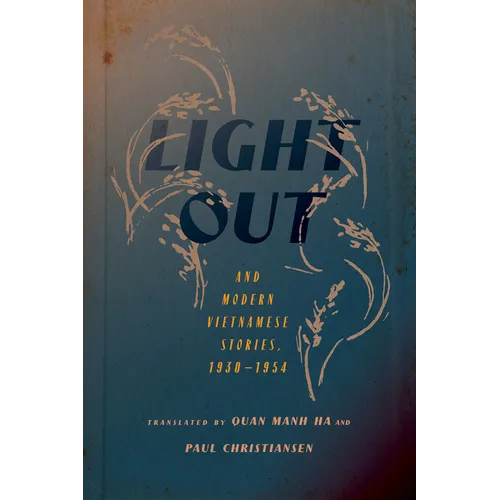 Light Out and Modern Vietnamese Stories, 1930-1954 - Paperback