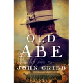 Old Abe - Hardcover