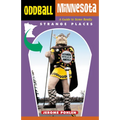 Oddball Minnesota: A Guide to Some Really Strange Places - Paperback