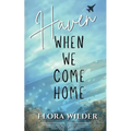 Haven: When We Come Home