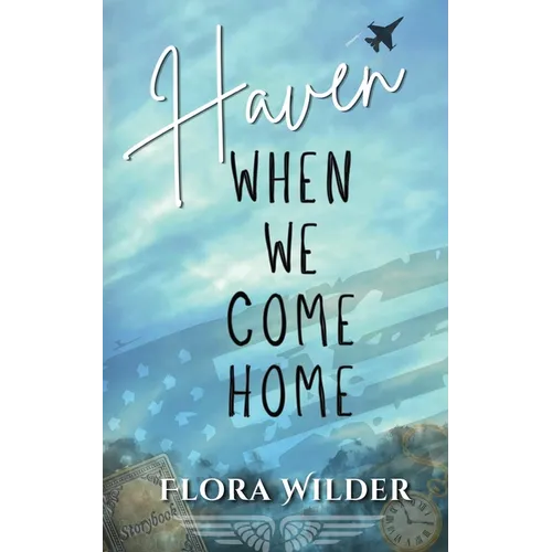 Haven: When We Come Home
