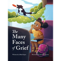 The Many Faces of Grief - Hardcover