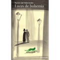 Luces de Bohemia: Esperpento - Paperback