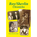 Roy/Shevlin Chronicles - Paperback