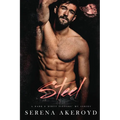 Steel (A Dark & Dirty Sinners' MC: MC Romance - Paperback