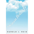 Heaven Bound? - Paperback