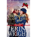 Christmas of Love: A Small Town Holiday Western Romance - Paperback