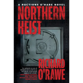 Northern Heist - Paperback