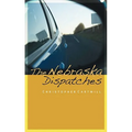 The Nebraska Dispatches