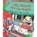 City Streets Are for People - Hardcover