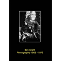 Bev Grant: Photography 1968-1972 - Hardcover