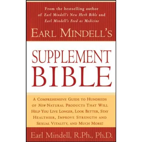 Earl Mindell's Supplement Bible - Paperback