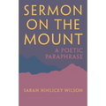 Sermon on the Mount: A Poetic Paraphrase - Paperback
