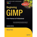 Beginning Gimp: From Novice to Professional - Paperback