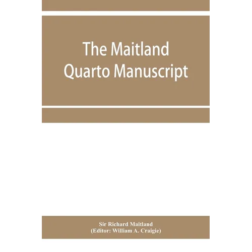 The Maitland quarto manuscript - Paperback