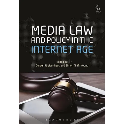 Media Law and Policy in the Internet Age