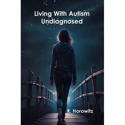 Living With Autism Undiagnosed - Paperback