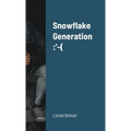 Snowflake Generation - Paperback