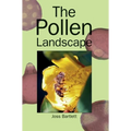 The Pollen Landscape - Hardcover