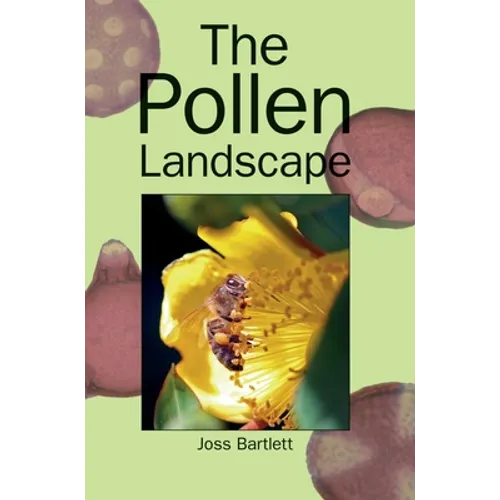 The Pollen Landscape - Hardcover