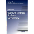 Quantum-Enhanced Nonlinear Spectroscopy - Hardcover