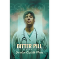 Bitter Pill: PsyCop 11 - Paperback