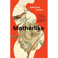 Motherlike - Paperback