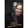 Better Call Saul: Trivia Quiz Book - Paperback